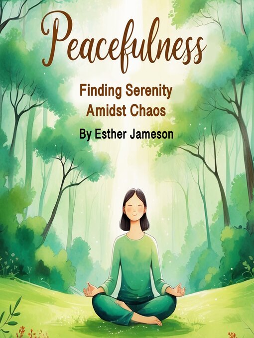 Title details for Peacefulness by Esther Jameson - Wait list